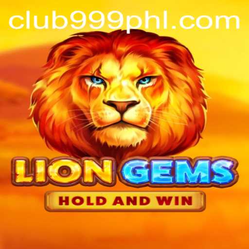 Unleashing the Adventure: Exploring LionGems and the 999PHL Phenomenon
